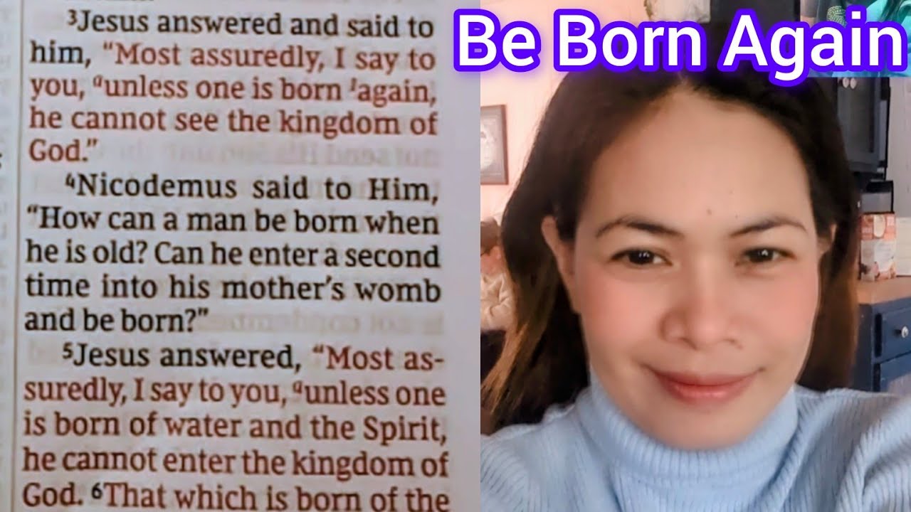 Why You Must Be Born Again?( John 3:1-5) Bible Sharing