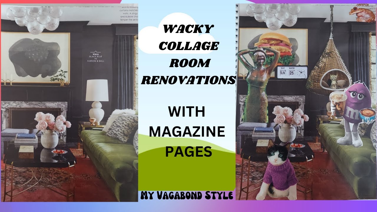 Wacky Collage Room Renovations with magazine pages aka 