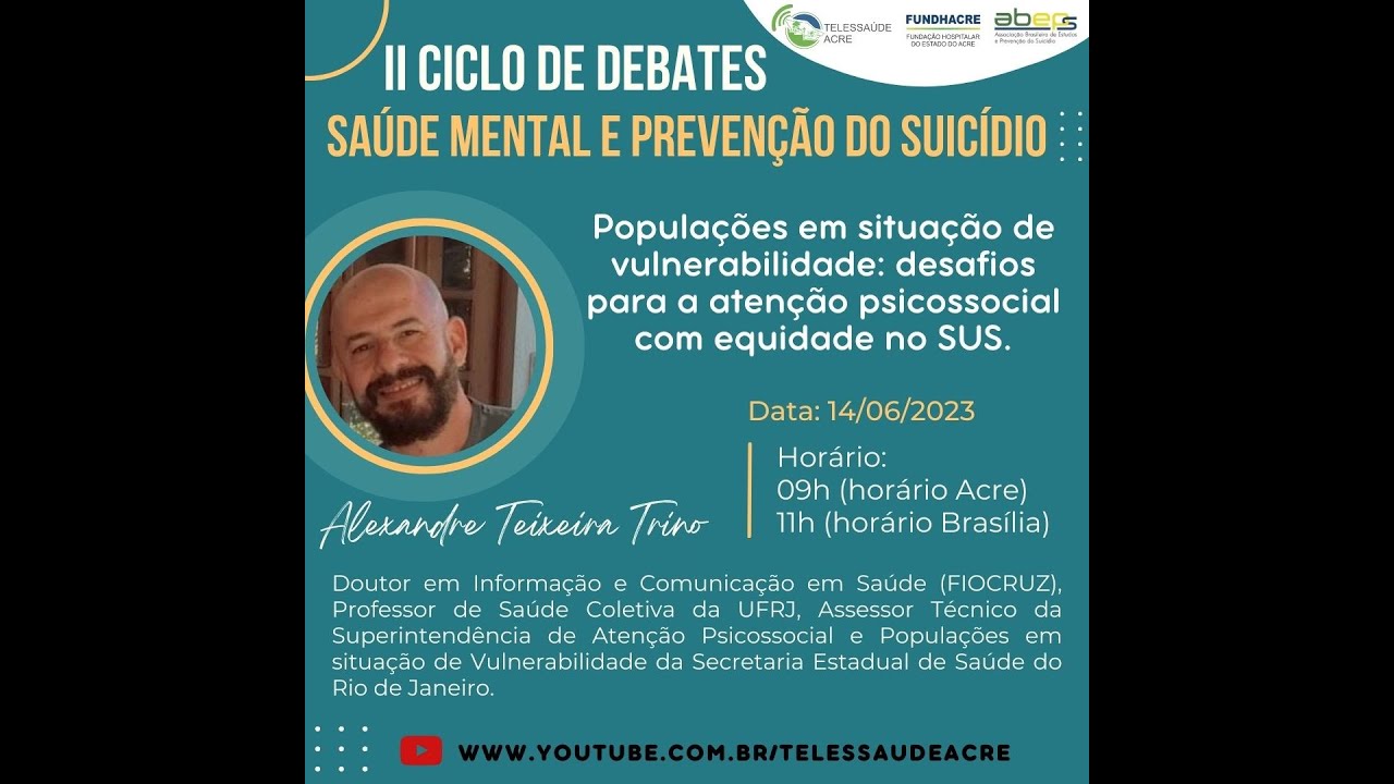 POPULAÇÕES EM SITUAÇÃO DE VULNERABILIDADE: DESAFIOS PARA A ATENÇÃO PSICOSSOCIAL