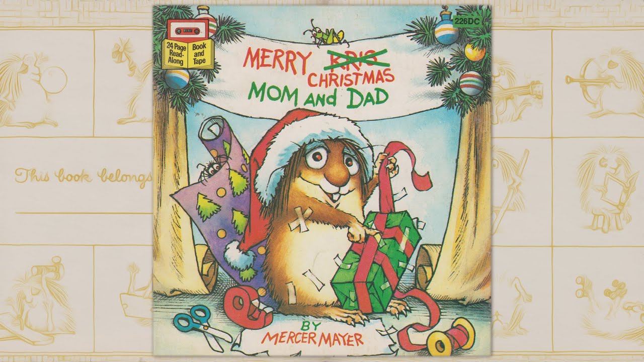 Merry Christmas Mom & Dad - Little Critter - Mercer Mayer
