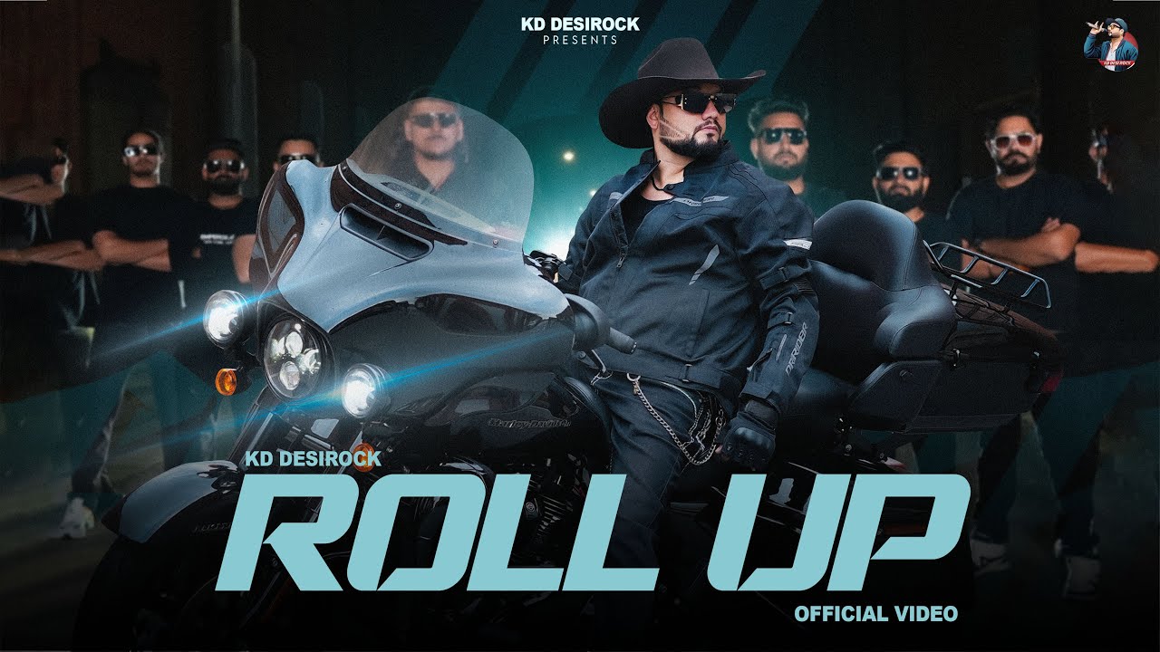 ROLL UP (OFFICIAL VIDEO) KD DESIROCK | CHILL MODE | NEW HARYANVI HIP HOP SONG 2025