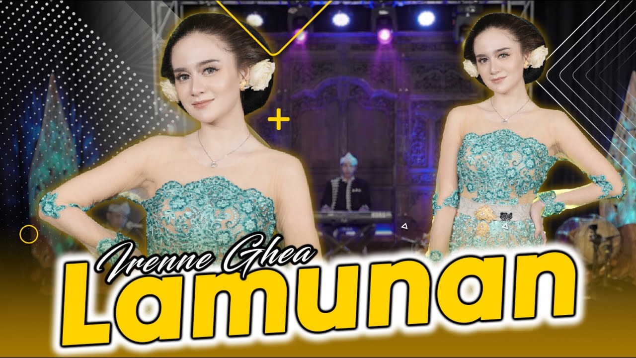 LAMUNAN - Irenne Ghea (Official Music Video)