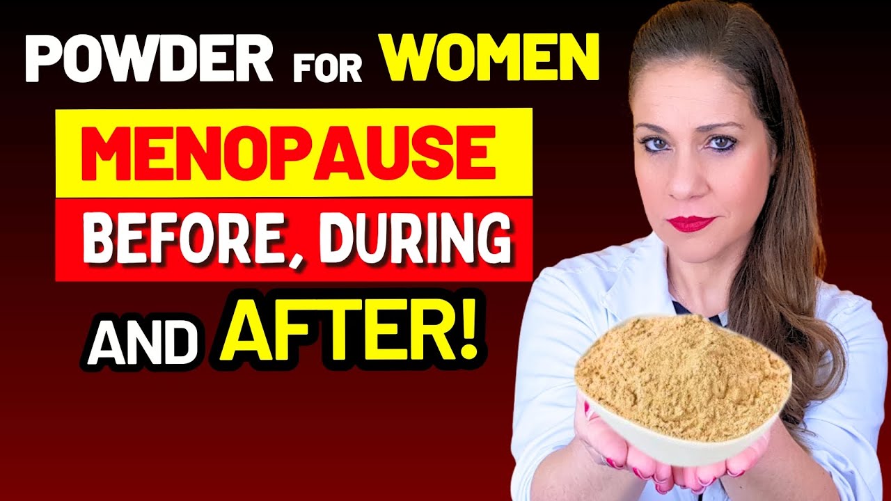 The “SECRET POWDER” that Helps WOMEN Before, During, and After MENOPAUSE - What SCIENCE Says