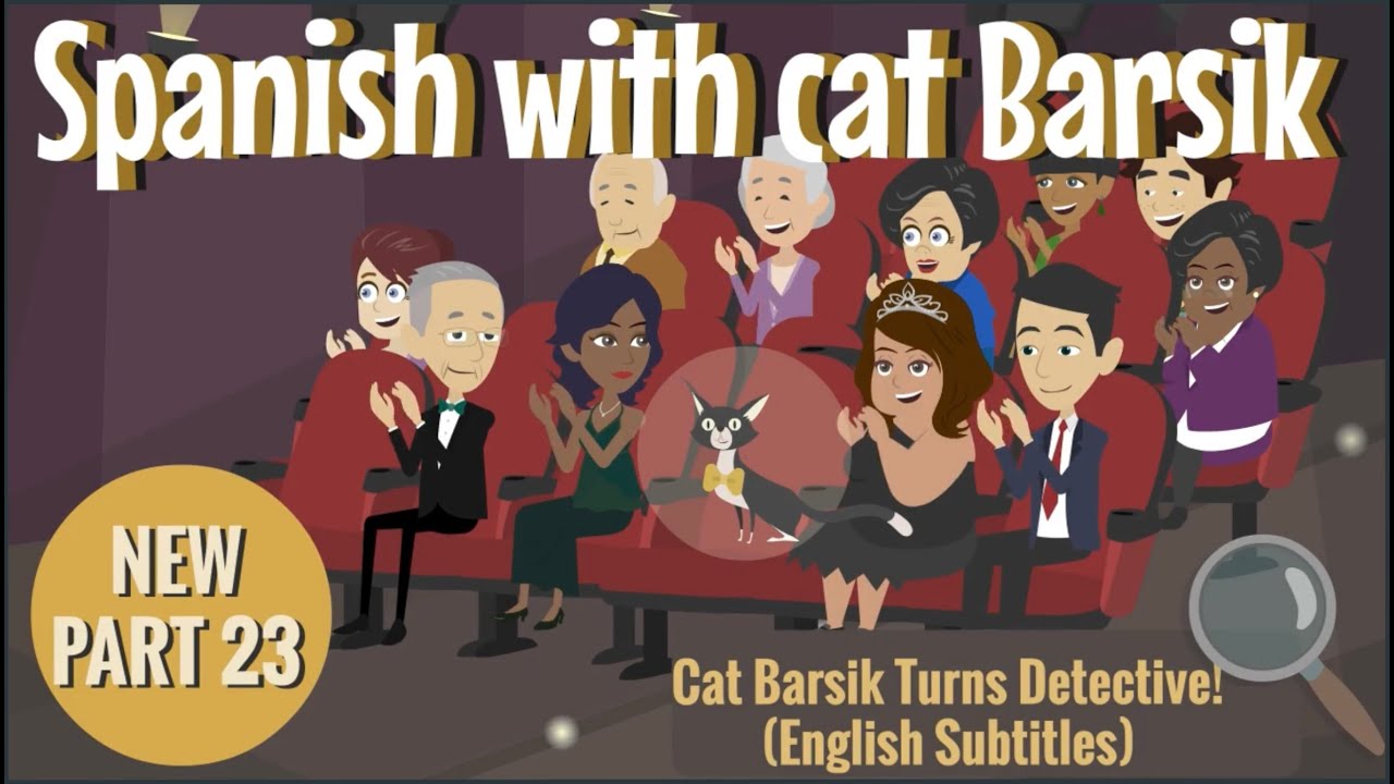 Spanish Listening Practice (A2–B1) | Funny Mystery Cartoon | Barsik Catches the Thieves | Ep. 23