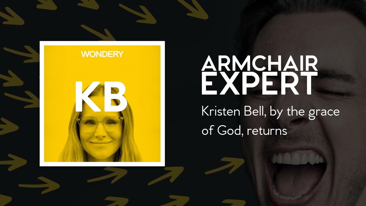Kristen Bell, by the grace of God, returns | Armchair Expert with Dax Shepard