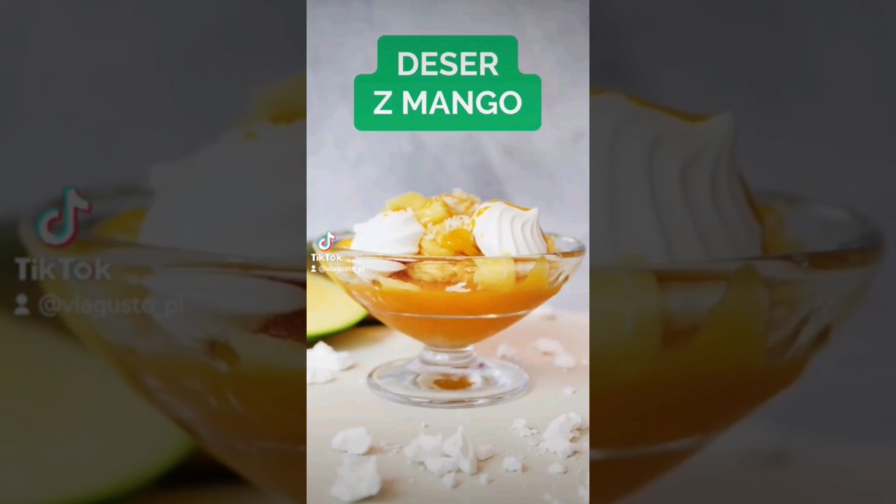 Deser z mango 🥭 przepis na viagusto.pl #deser #mango #przepis