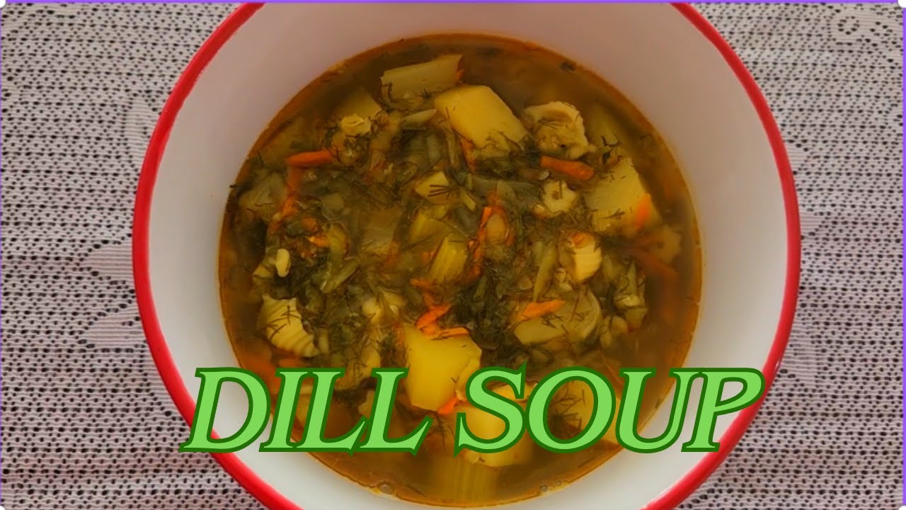 Dill Soup