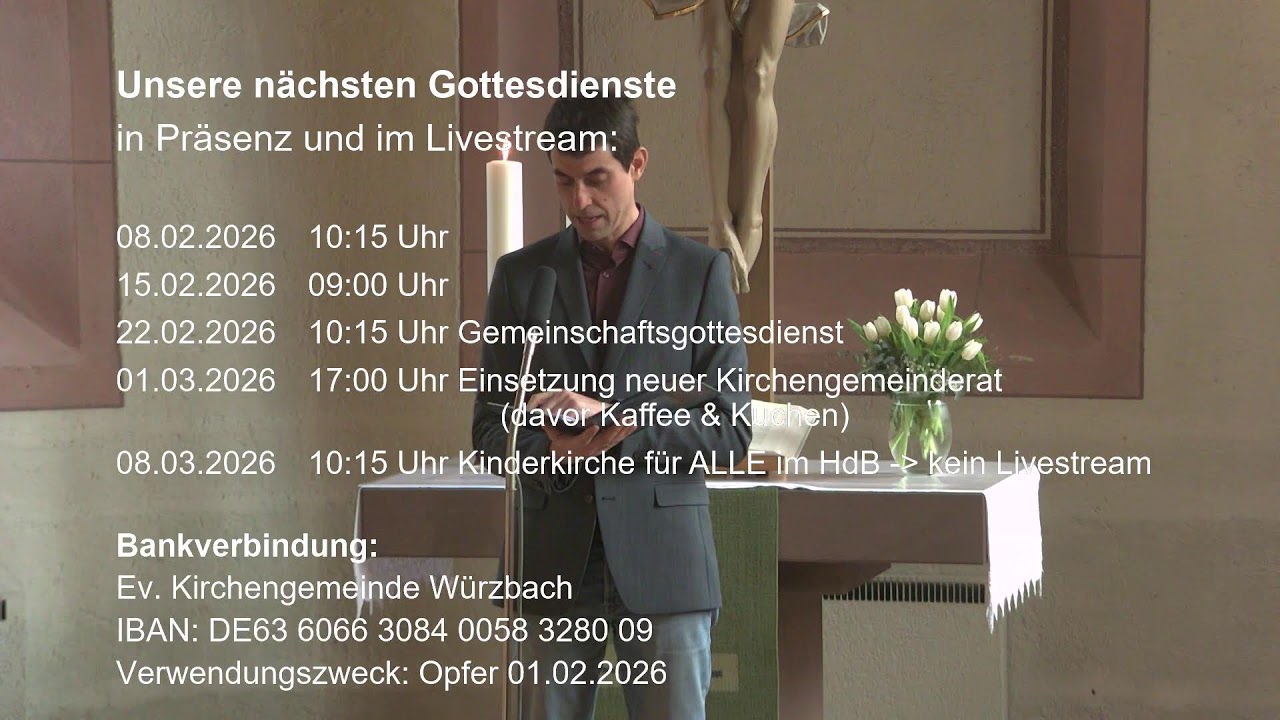 Live Gottesdienst am 01.02.2026 aus Würzbach