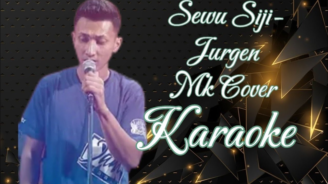 Sewu Siji - Jurgen Karaoke @marcovickaraoke