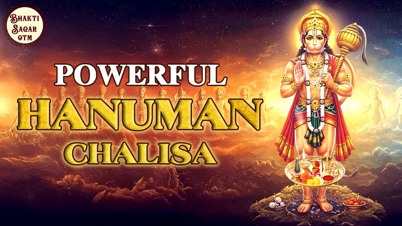 Hanuman Chalisa | Peaceful Chanting | Powerful Hanuman Chalisa Positive Energy | Bhakti Sagar OTM