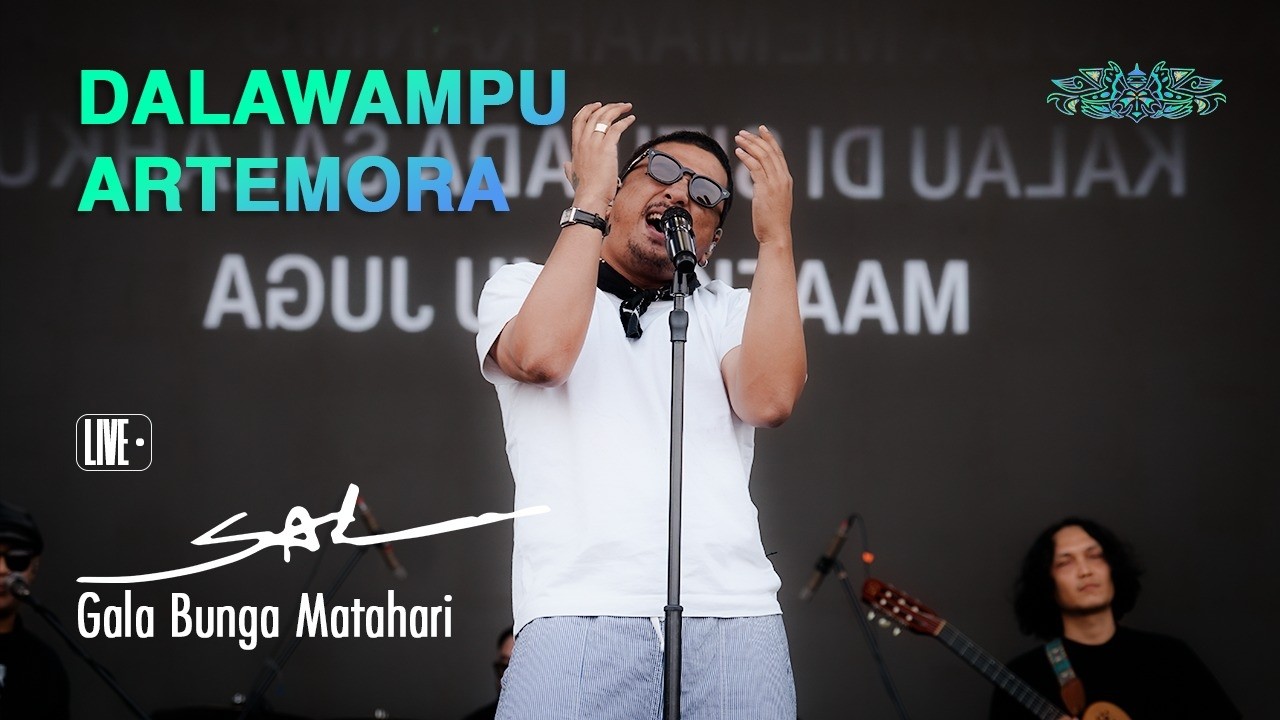 Sal Priadi - Gala Bunga Matahari (Live Recorded at Dalawampu Artemora 2025)