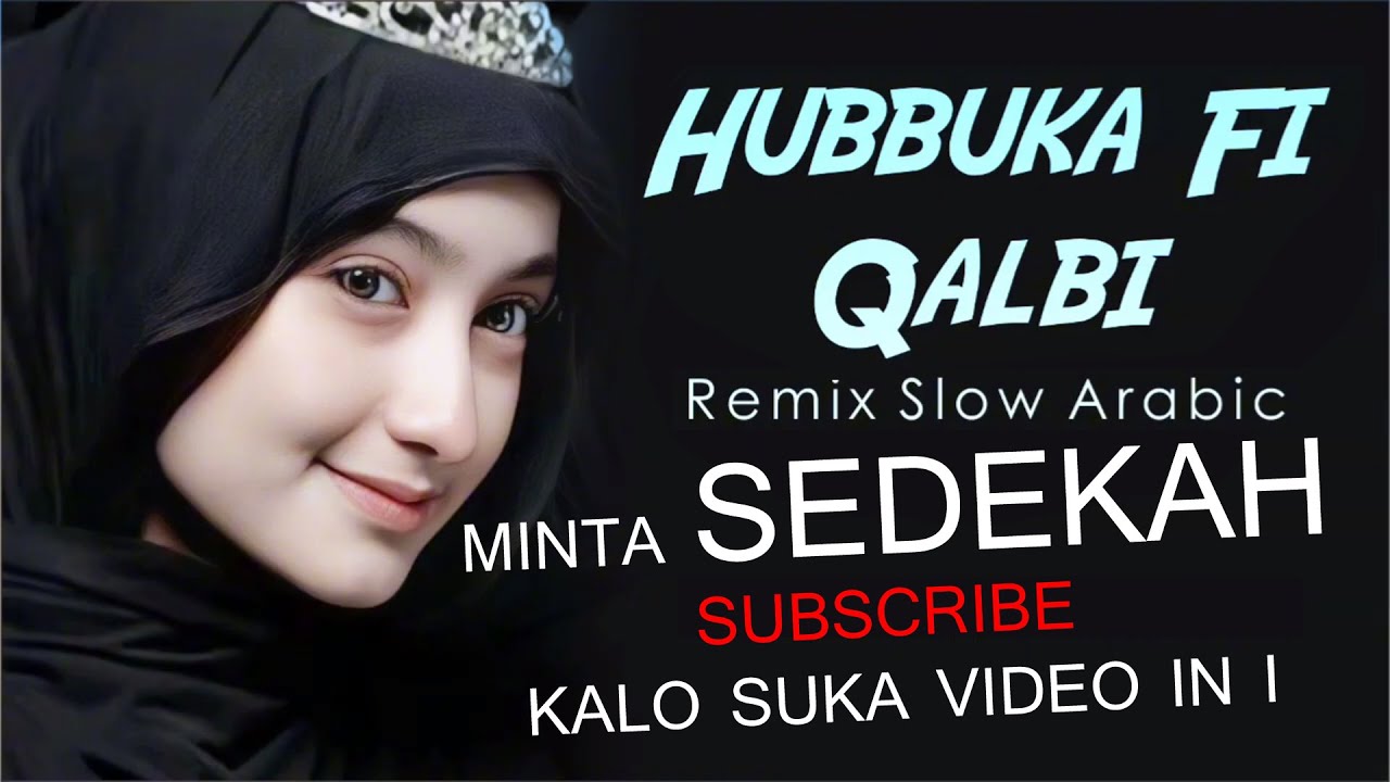 Hubbuka Fi Qolbi Original Version