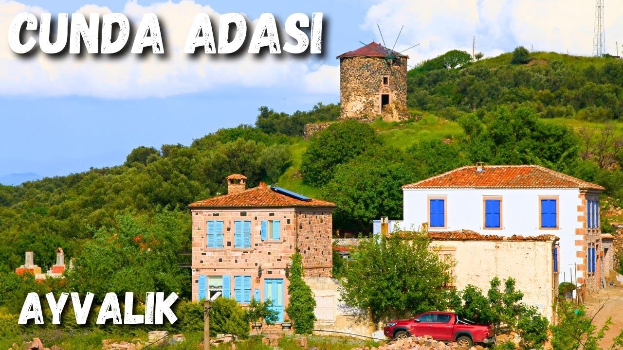 Cunda Adası - Cunda Adası Tarihi Evleri ve Sokakları - Cunda Adası Walking Tour - Ayvalık Cunda