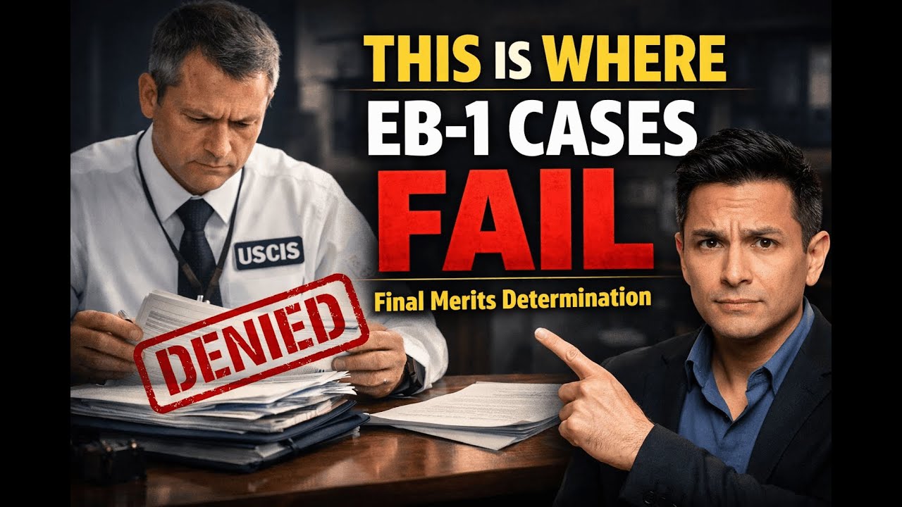 You Met the EB-1 Criteria—and Still Got Denied? The Final Merits Trap Explained