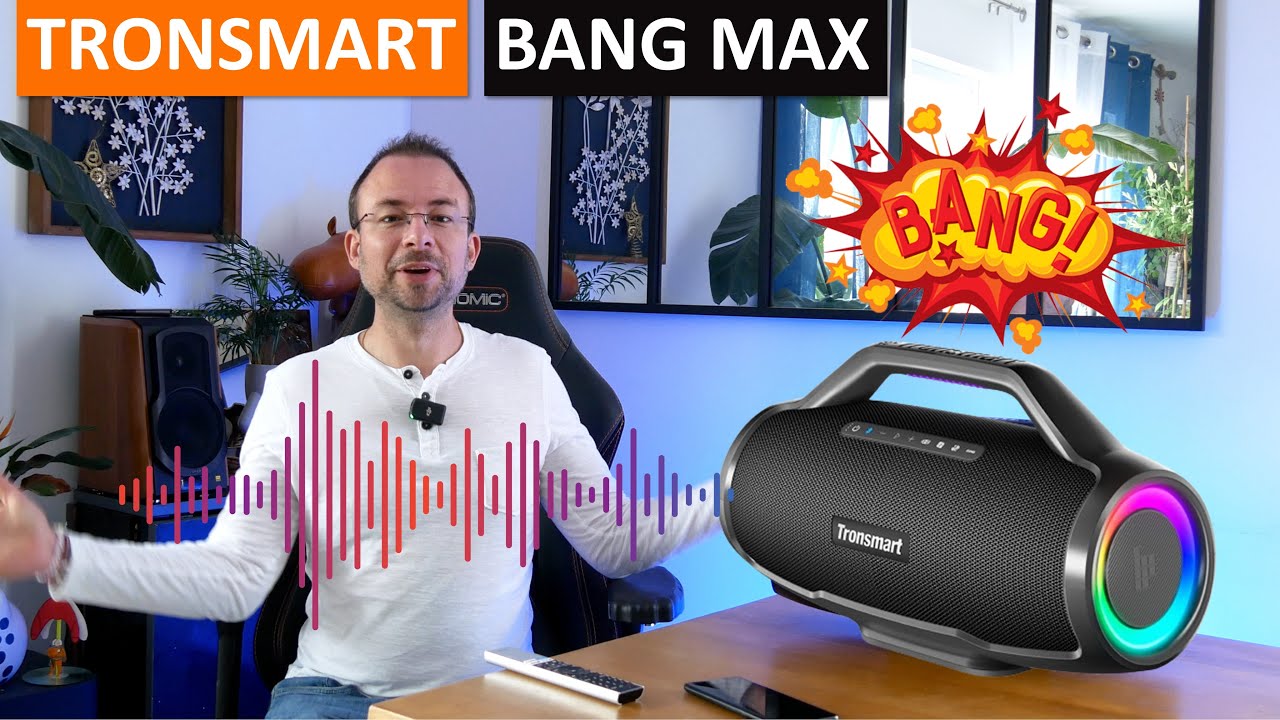 Tronsmart Bang Max 🎵 Test de l'enceinte XL qui fait boom