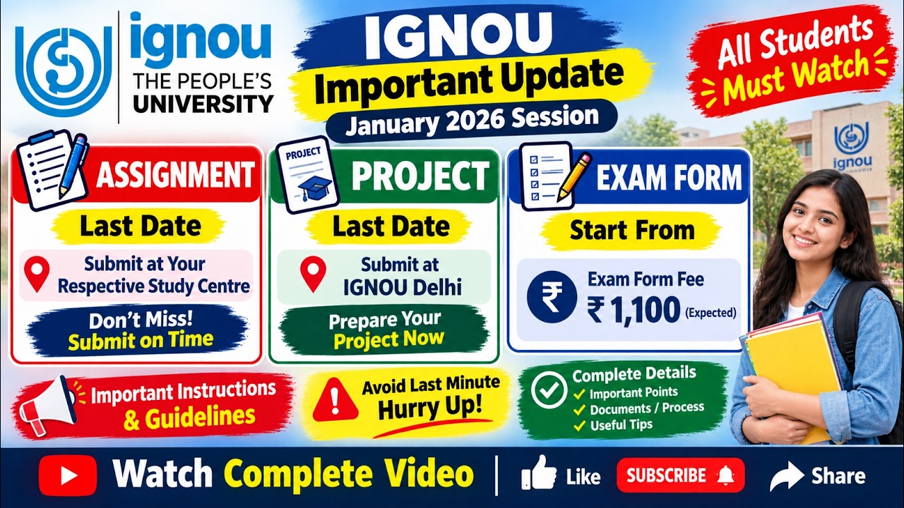 IGNOU September 2026 Latest Update 🔥 | Assignment  Project Submission | Exam Form Date | Scholarship