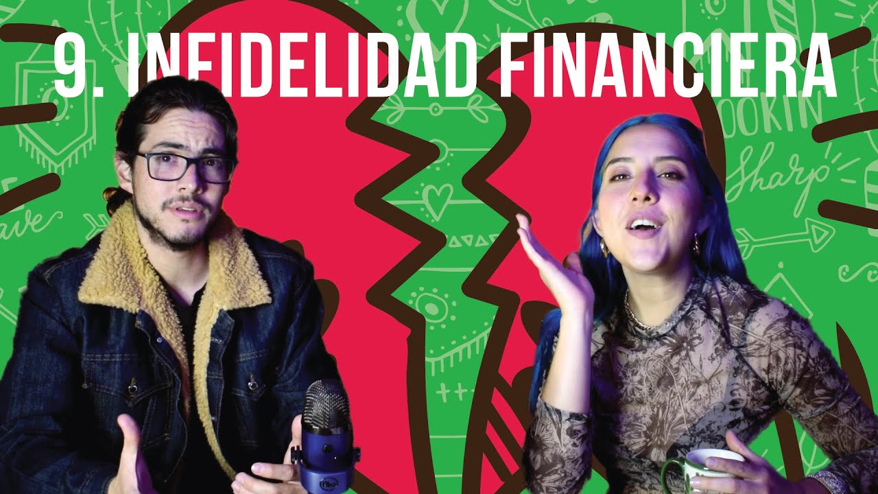 9 - Infidelidades financieras