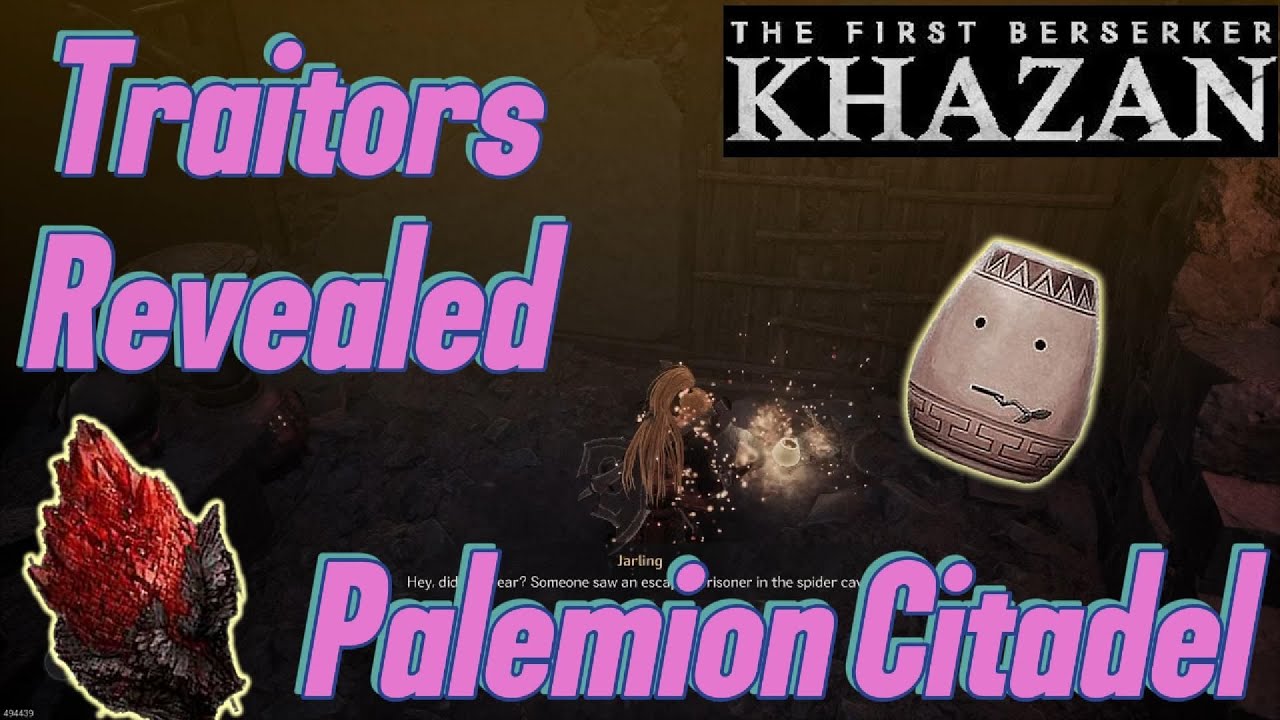 The First Berserker Khazan Palemion Citadel Soulstone and Jarling locations | Traitor Revealed