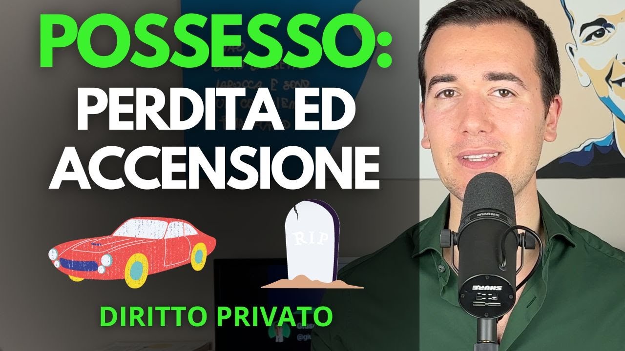 🏎🪦POSSESSO: PERDITA ED ACCENSIONE - Diritto Privato in 3 minuti ⚖️