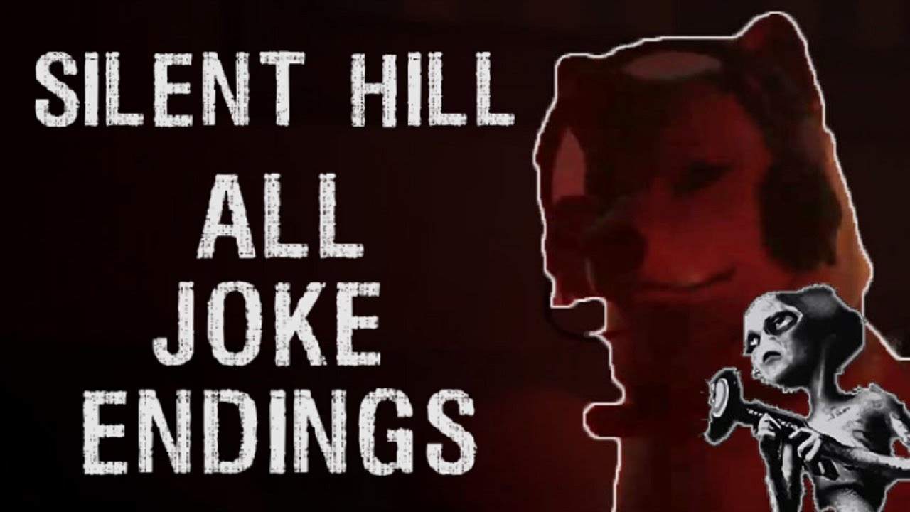Silent Hill Joke Endings (1999 - 2024) [HQ ]