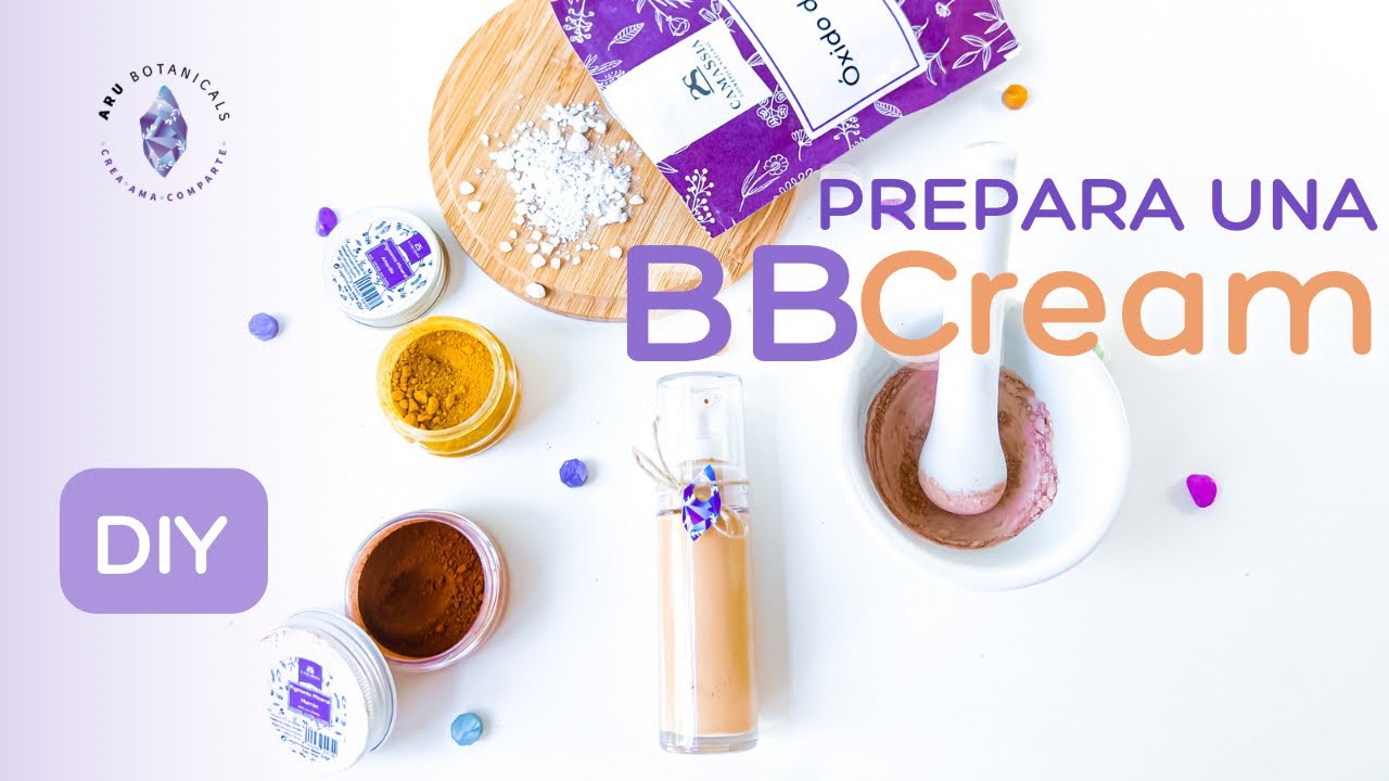 BB CREAM 100% Natural y Personalizable (Receta + REGALO AL FINAL💜)