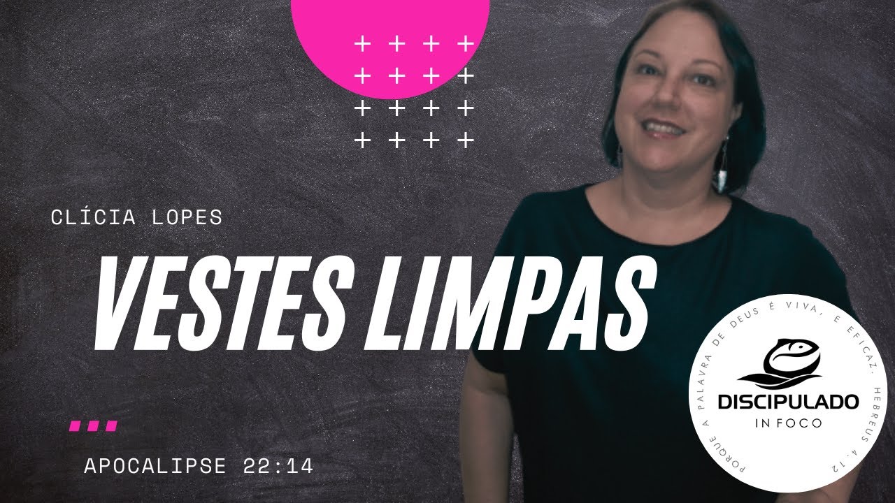 Vestes Limpas - Apocalipse 22:14