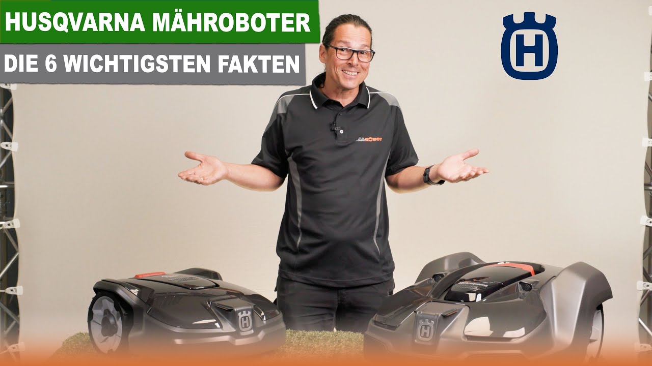 Husqvarna Mähroboter – Das musst du wissen! | Werner Hampel – Der Roboterkanal