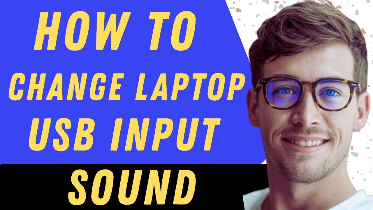 How To Change Your Laptop Usb Input Sound - Full Guide