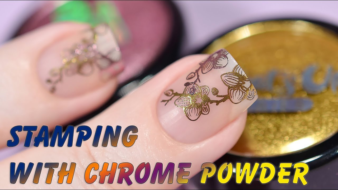 Stamping With Chrome Powder - Стемпинг с хром-втирками