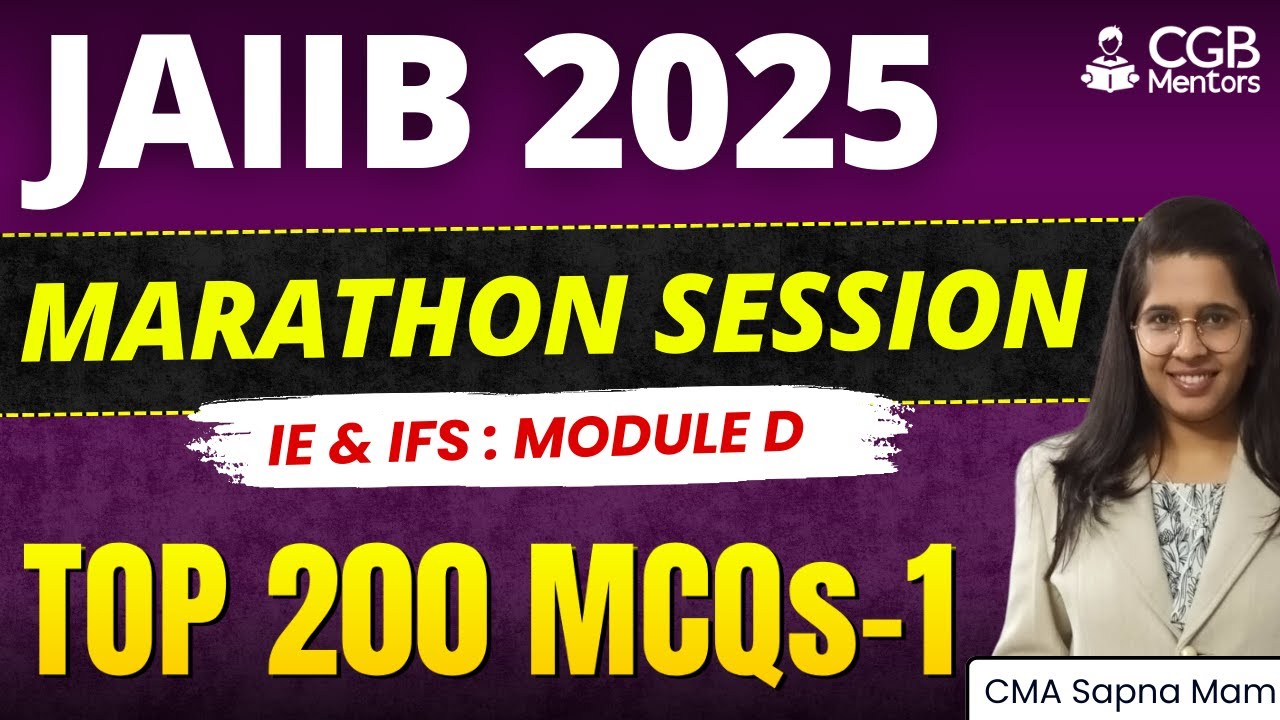 JAIIB IE & IFS 2025 | Module D | TOP 200 Part 1 |JAIIB Module Wise | JAIIB Most Expected Questions