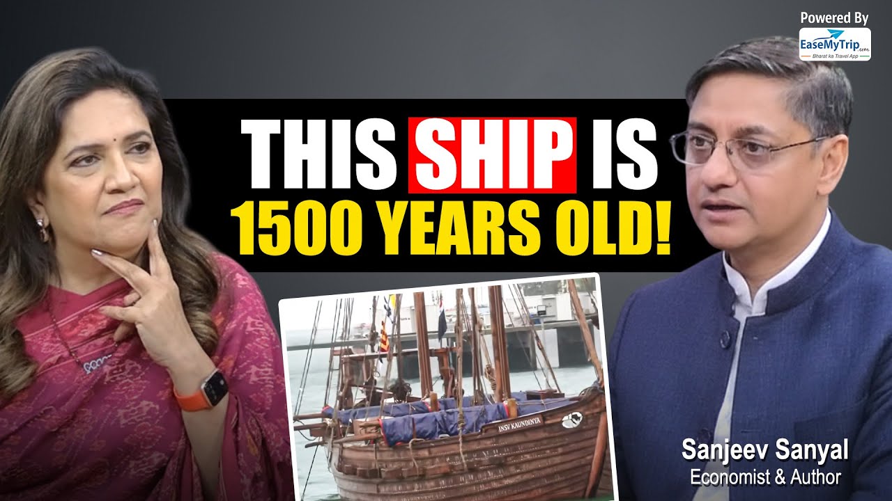 How INSV Kaundinya Brings Ancient Indian Shipbuilding Back to Life | Top economist Sanjeev Sanyal