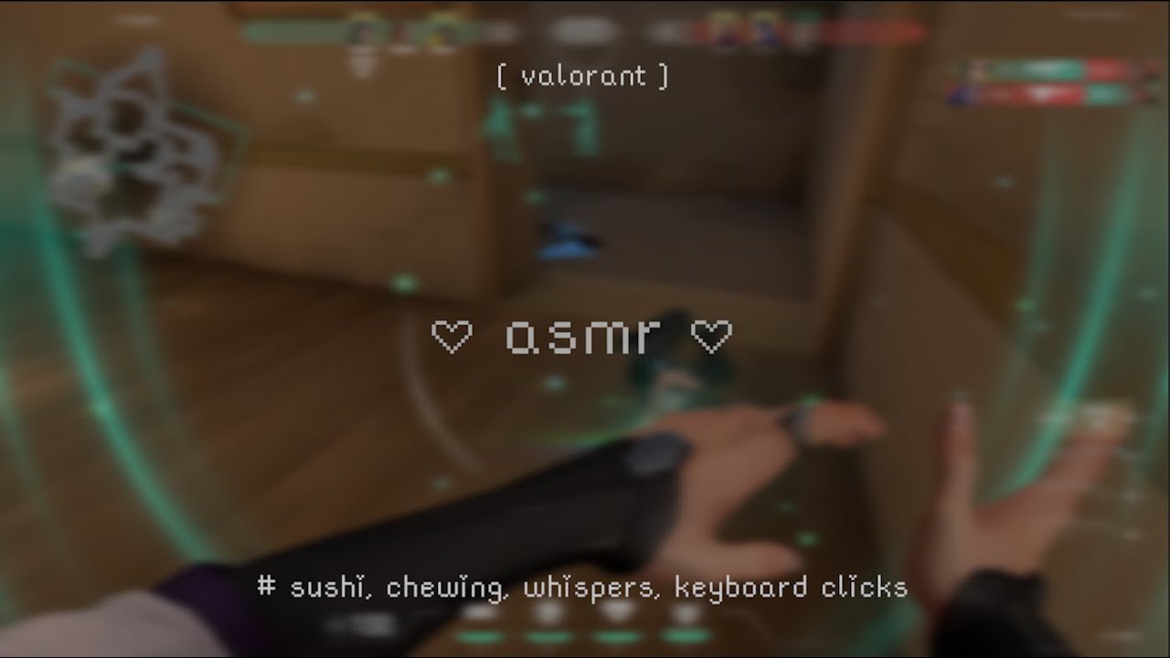 asmr valorant and sushi 🍣♡  ~ chill gaming with whispers