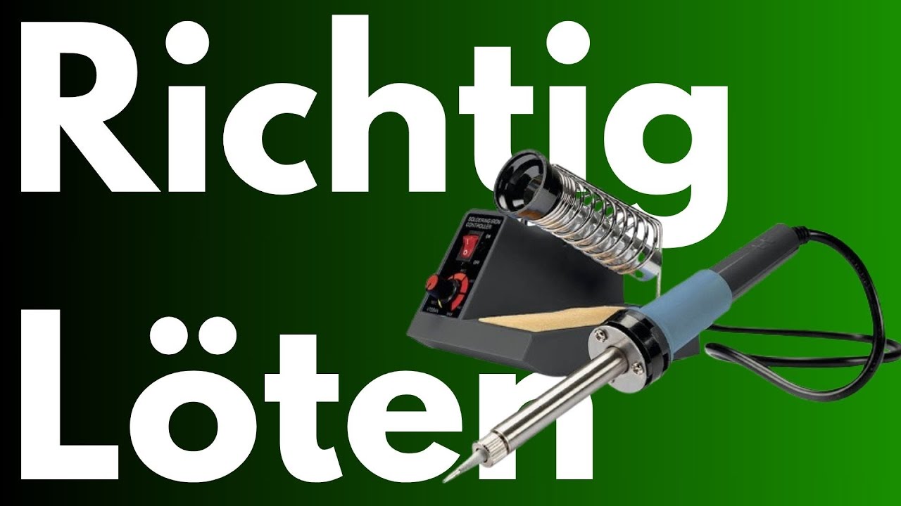 L&ouml;ten f&uuml;r Anf&auml;nger!