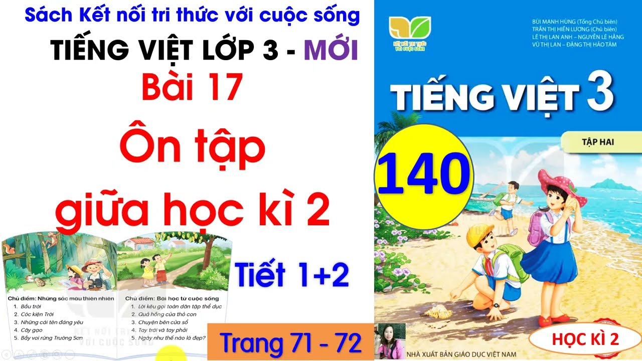 Ôn tập giữa học kì 2| Tiết 1, 2 |Tiếng Việt 3 Kết nối tri thức|Trang 71| Cô Thu| #140