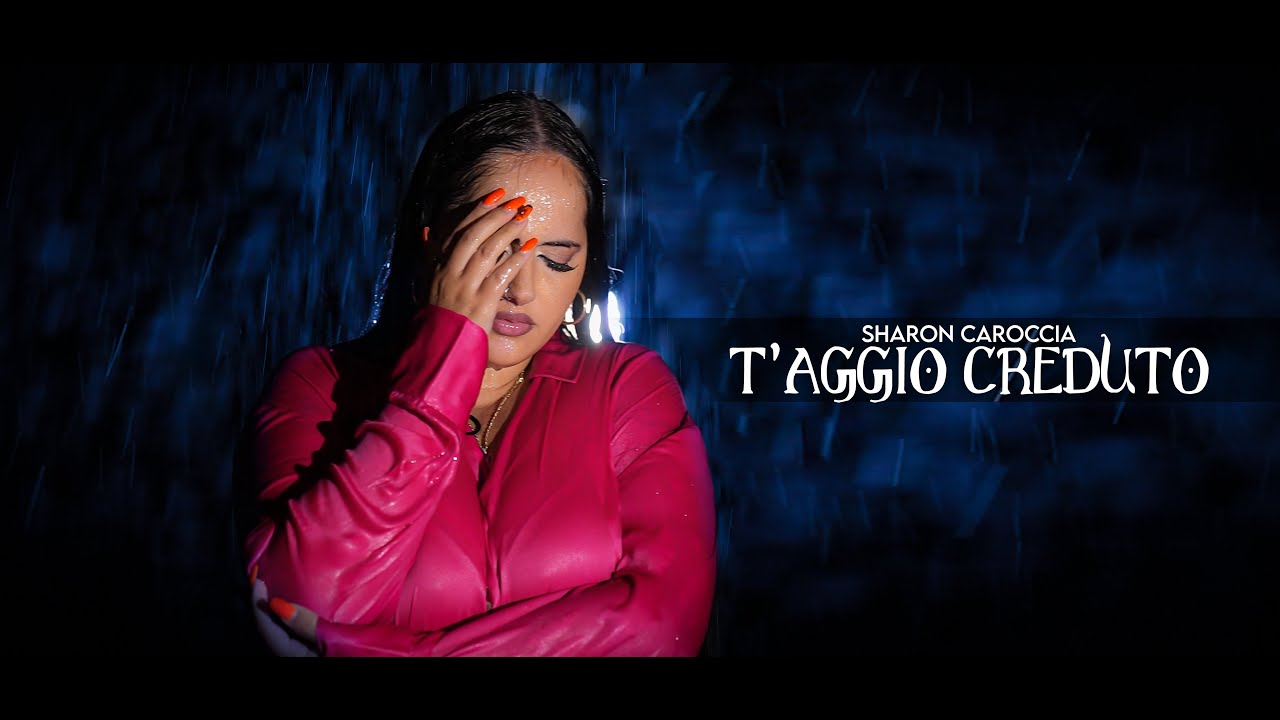 Sharon - T'Aggio creduto ( Video ufficiale 2024 )