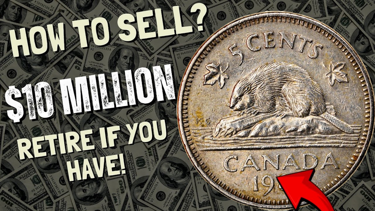 Million-Dollar Canada 5 Cents; Holy Grail Canadian 50 Cents Coins in your pocket chang!