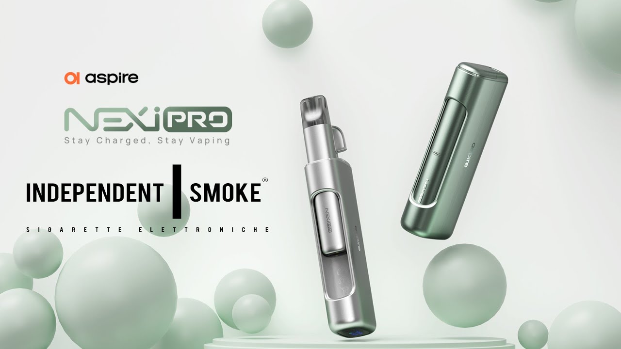 Come si usa Aspire  NEXI PRO by INDEPENDENT SMOKE