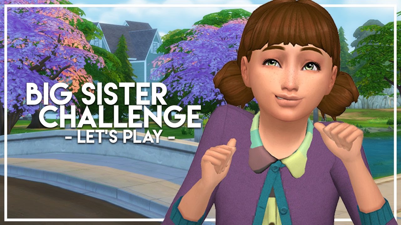 WANNABE // The Sims 4: Big Sister Challenge #19