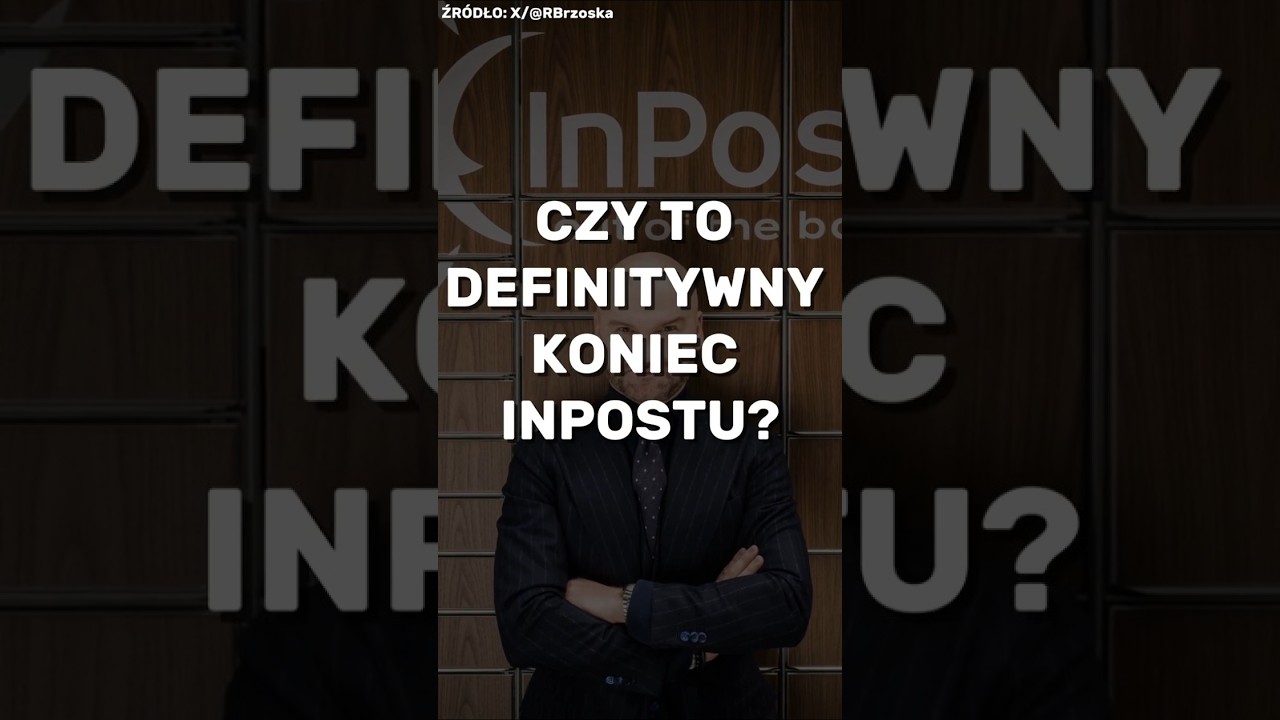 DEFINITYWNY KONIEC INPOSTU? #inpost #brzoska #news #polska #fedex #paczkomat