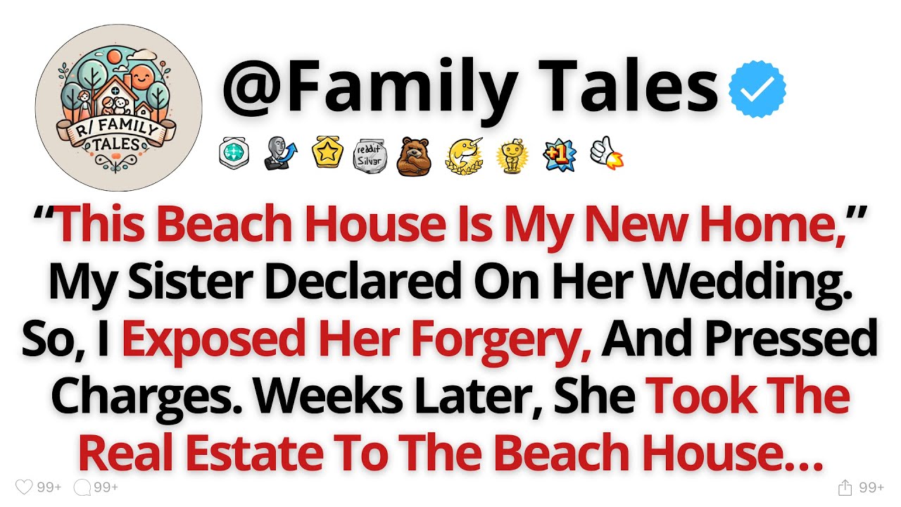 This Beach House Is My New Home,&rdquo; My Sister Declared On Her Wedding. So, I....-Best Reddit Stories