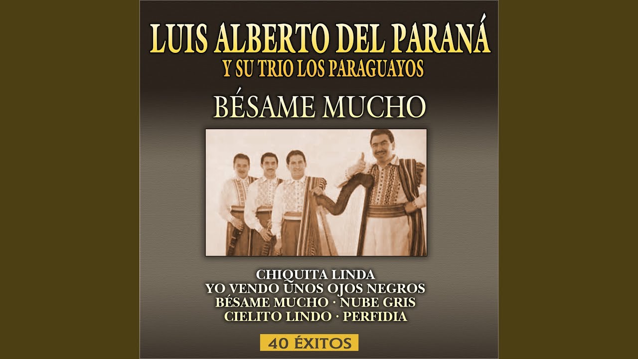 Besame Mucho