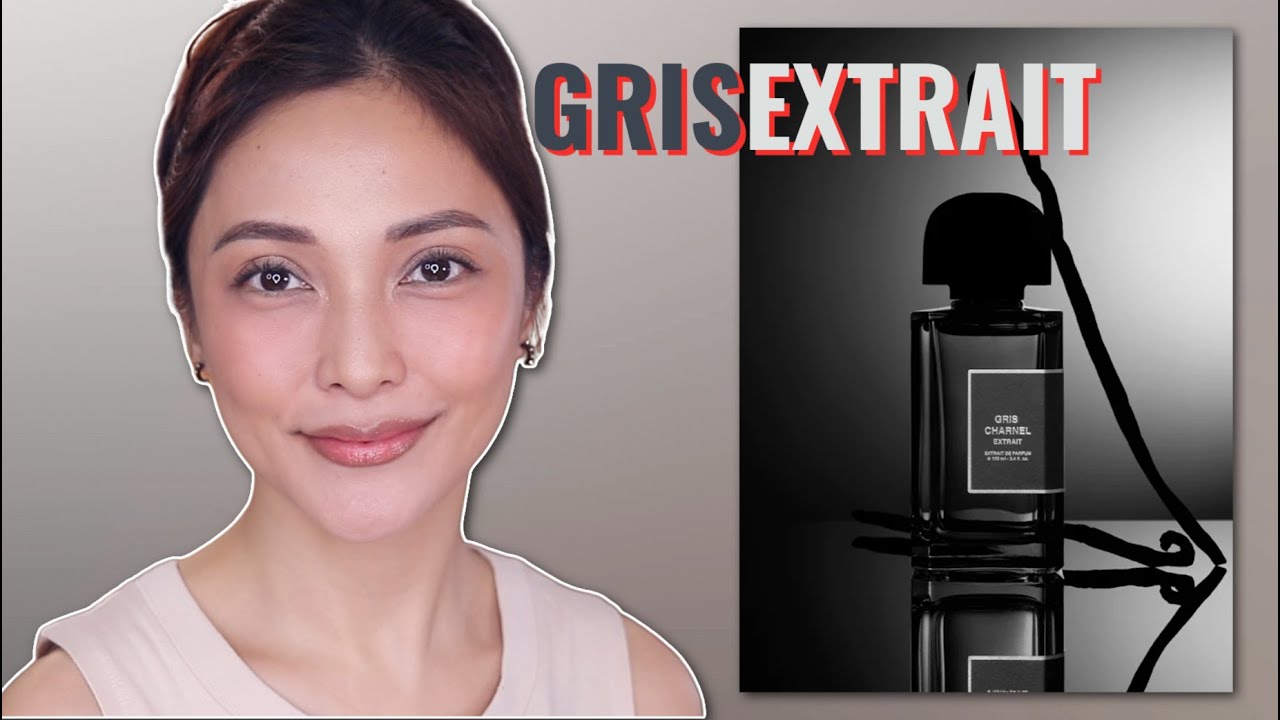 BDK GRIS CHARNEL EXTRAIT | NAYA RUTH (TAGALOG)