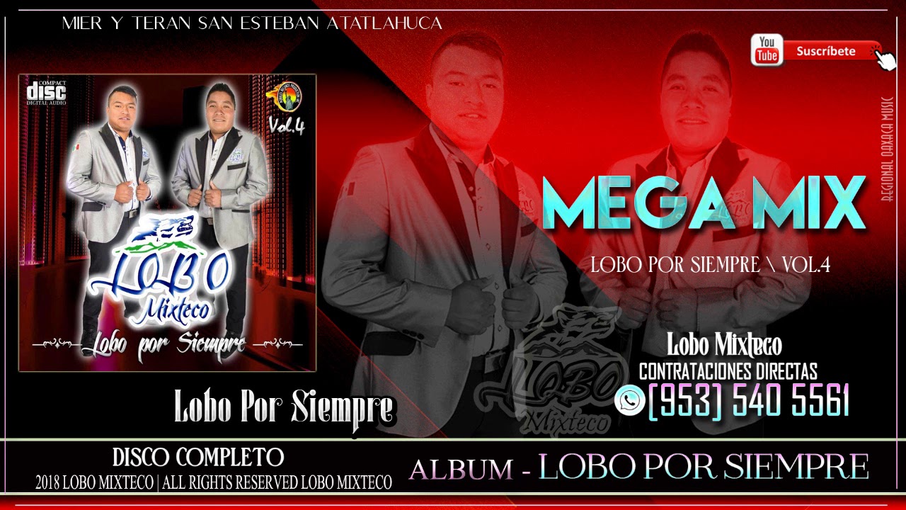 LOBO MIXTECO | LOBO POR SIEMPRE * MEGA MIX VOL.4