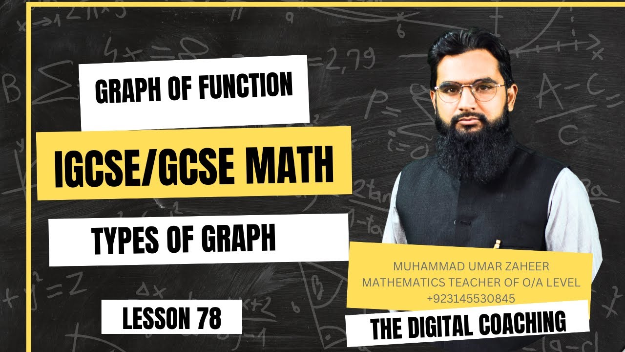 TYPES OF GRAPH  LEC# 78 |IGCSE/ O LEVEL Mathematics||MUHAMMAD UMAR ZAHEER