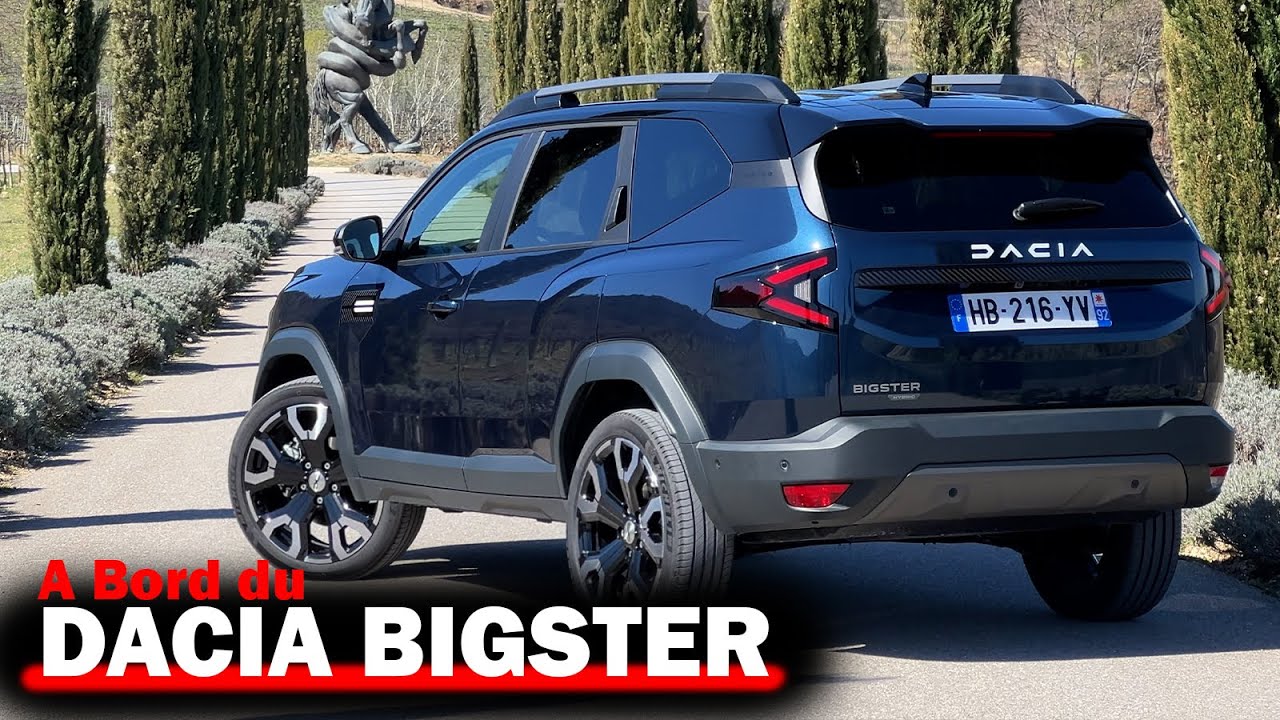 A Bord du Nouveau DACIA BIGSTER - C'est comment en balade ?