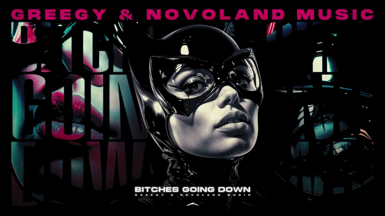 Greegy & Novoland Music - Bitches Going Down