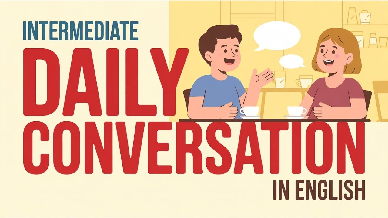 Intermediate English Conversation | Speak More Naturally (English Paircast)