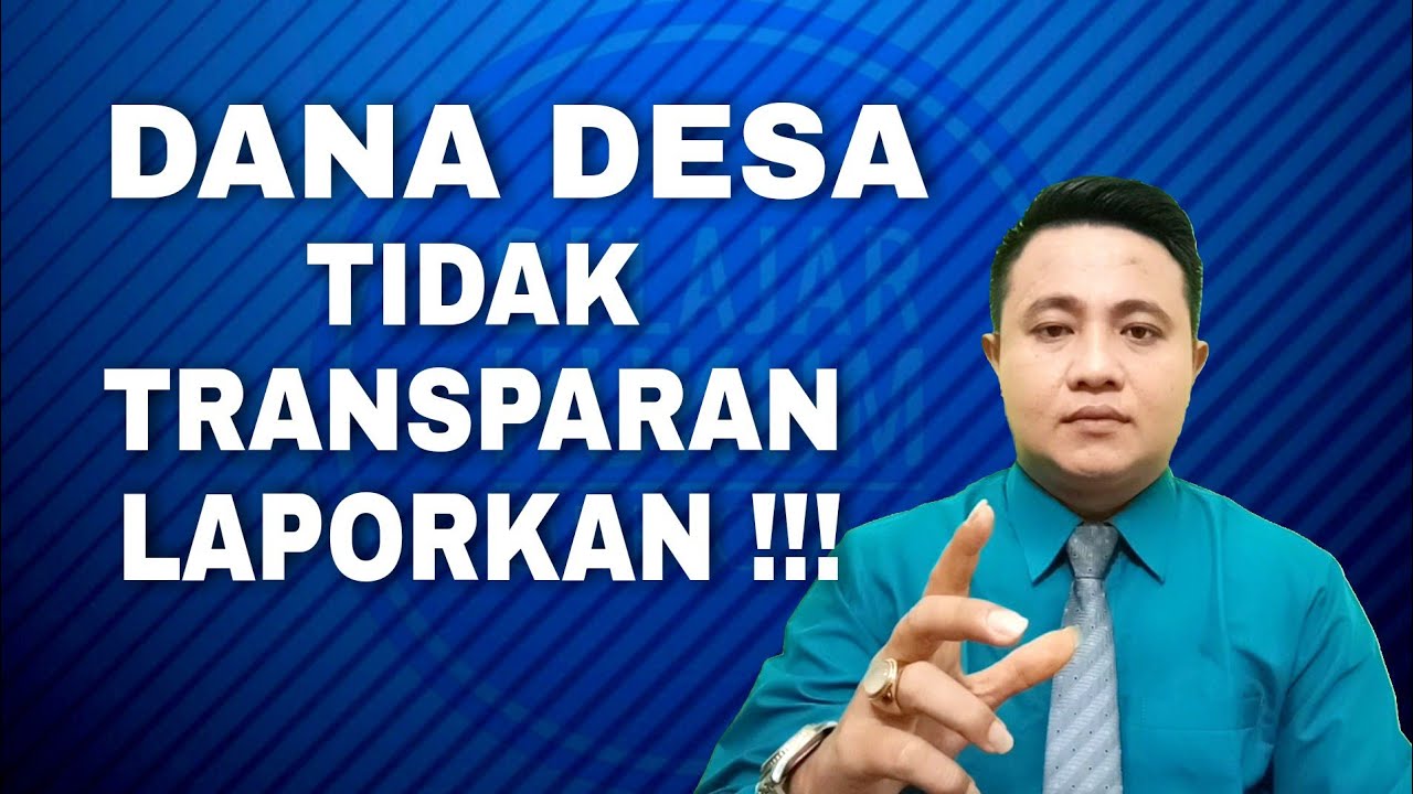 DANA DESA WAJIB DI UMUMKAN KEPADA MASYARAKAT