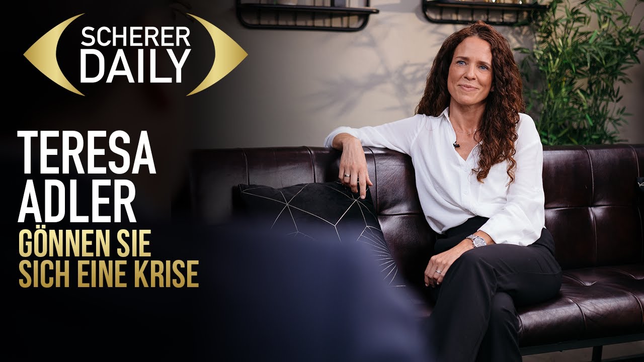 Gönnen Sie sich eine Krise | Teresa Adler