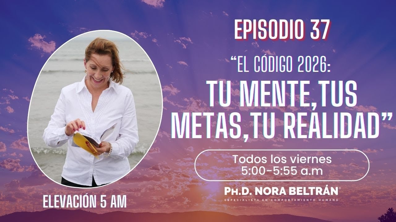 Elevación 5 AM - Episodio 37  - 